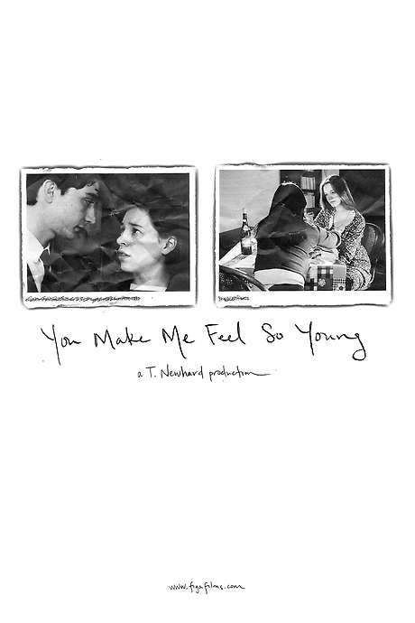 You Make Me Feel So Young
